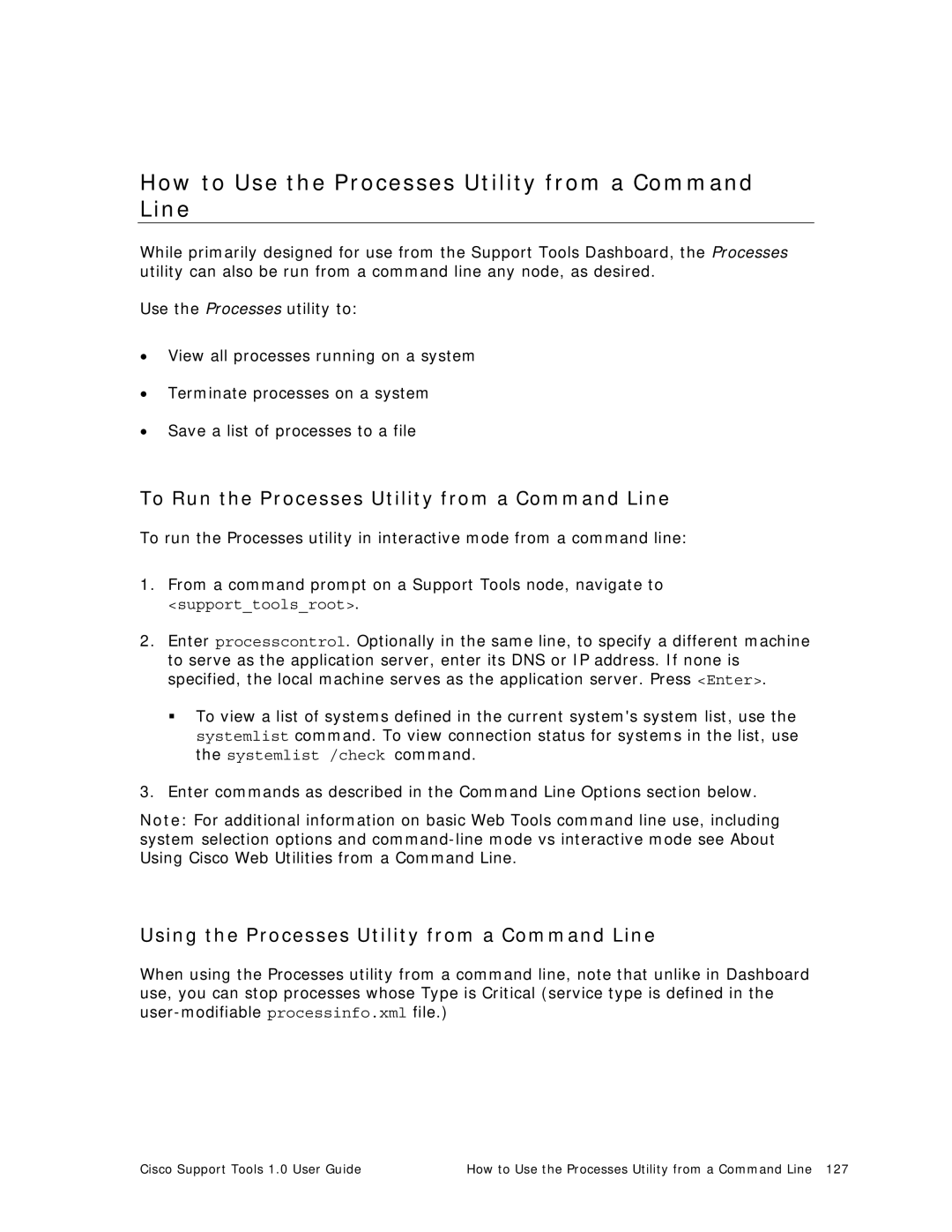 Cisco Systems 1.0 (1) manual How to Use the Processes Utility from a Command Line 