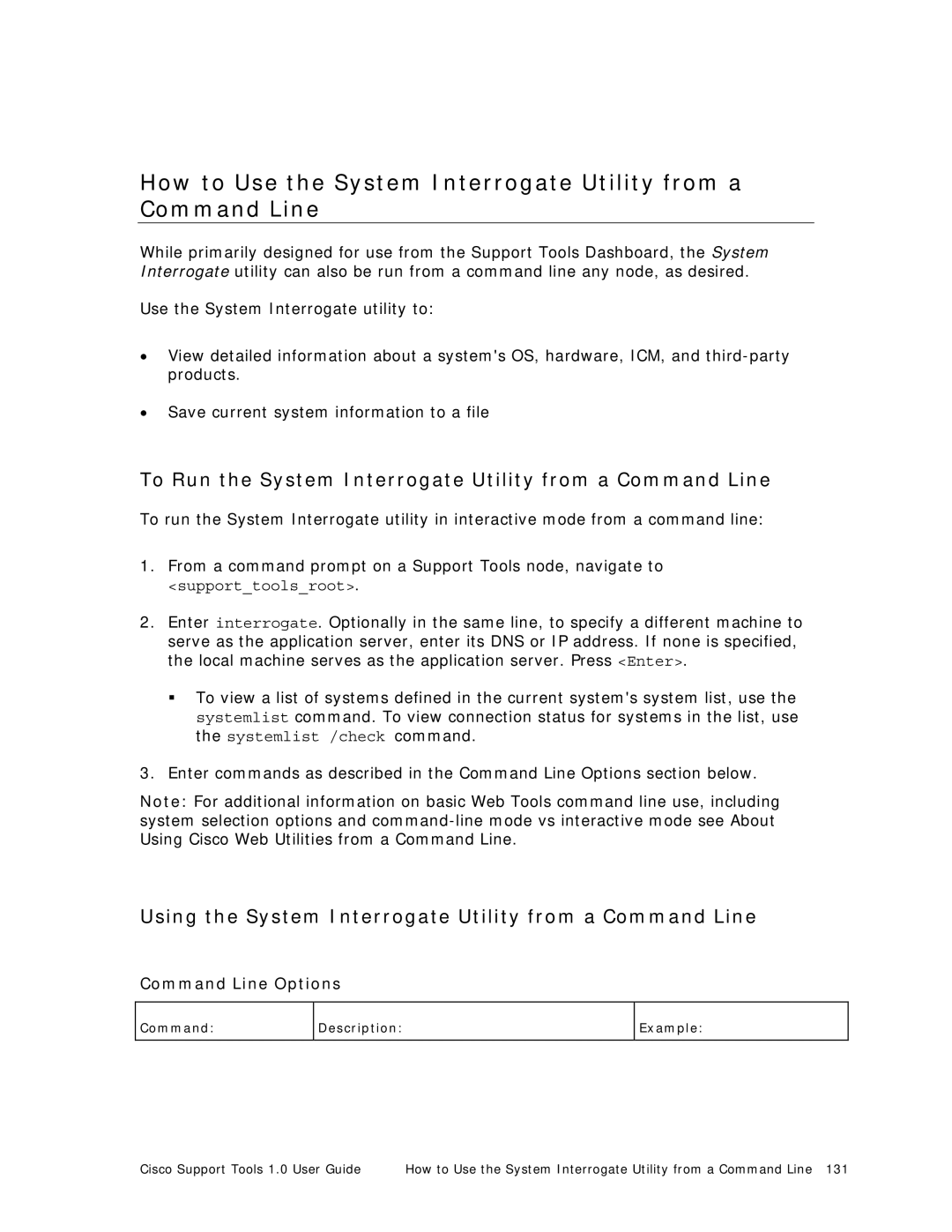 Cisco Systems 1.0 (1) manual To Run the System Interrogate Utility from a Command Line 