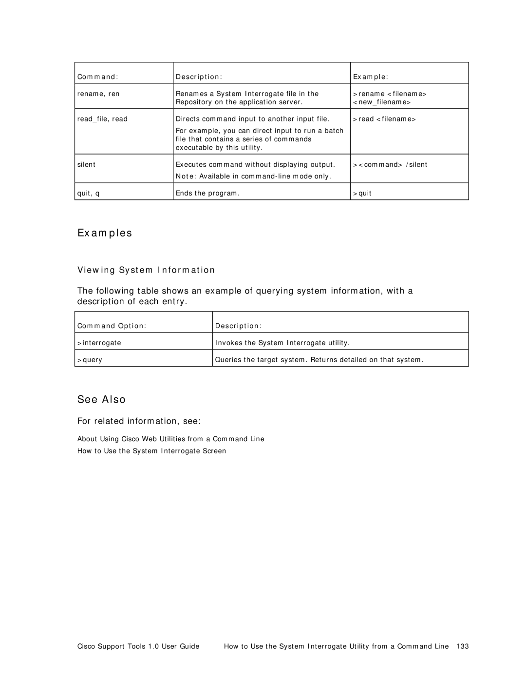 Cisco Systems 1.0 (1) manual Examples, Viewing System Information 