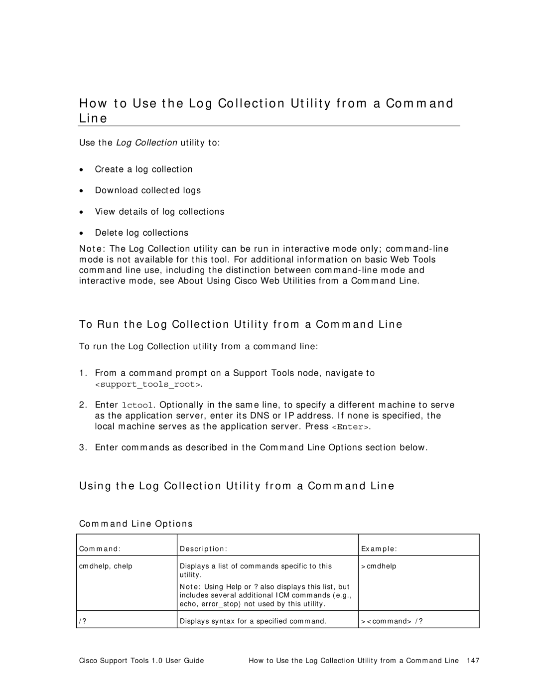 Cisco Systems 1.0 (1) manual How to Use the Log Collection Utility from a Command Line 