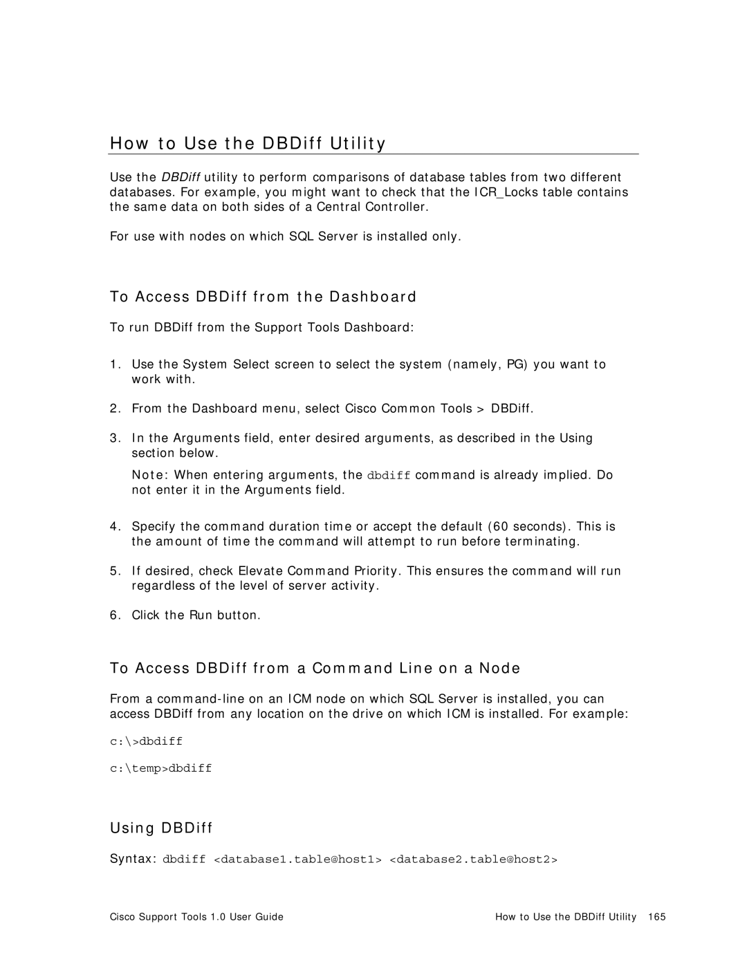 Cisco Systems 1.0 (1) manual How to Use the DBDiff Utility, To Access DBDiff from the Dashboard, Using DBDiff 