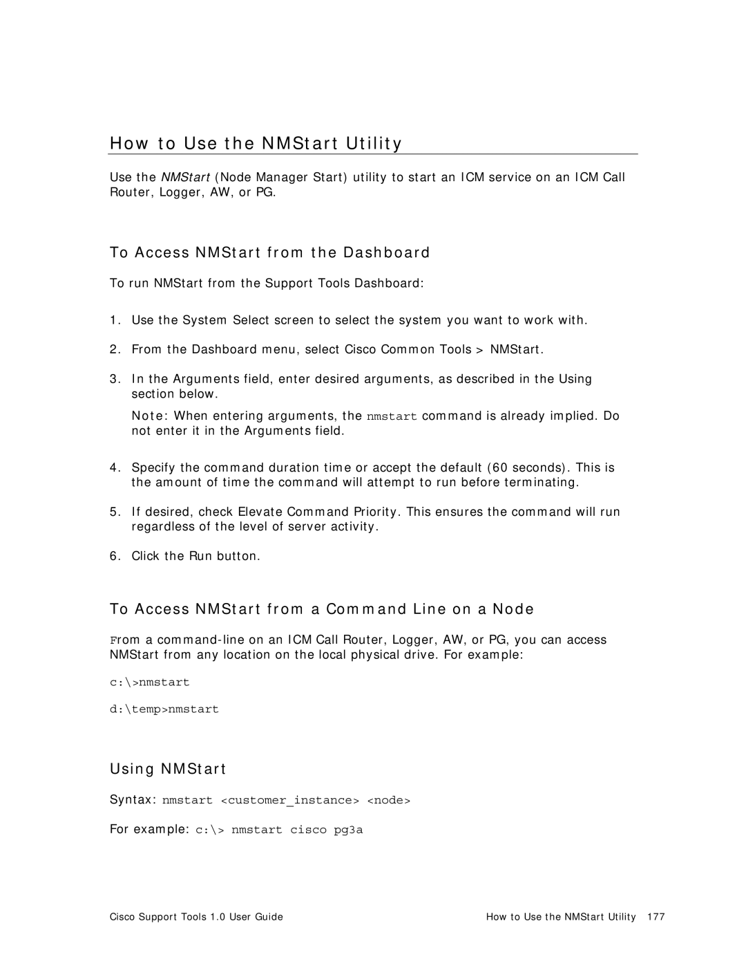 Cisco Systems 1.0 (1) manual How to Use the NMStart Utility, To Access NMStart from the Dashboard, Using NMStart 