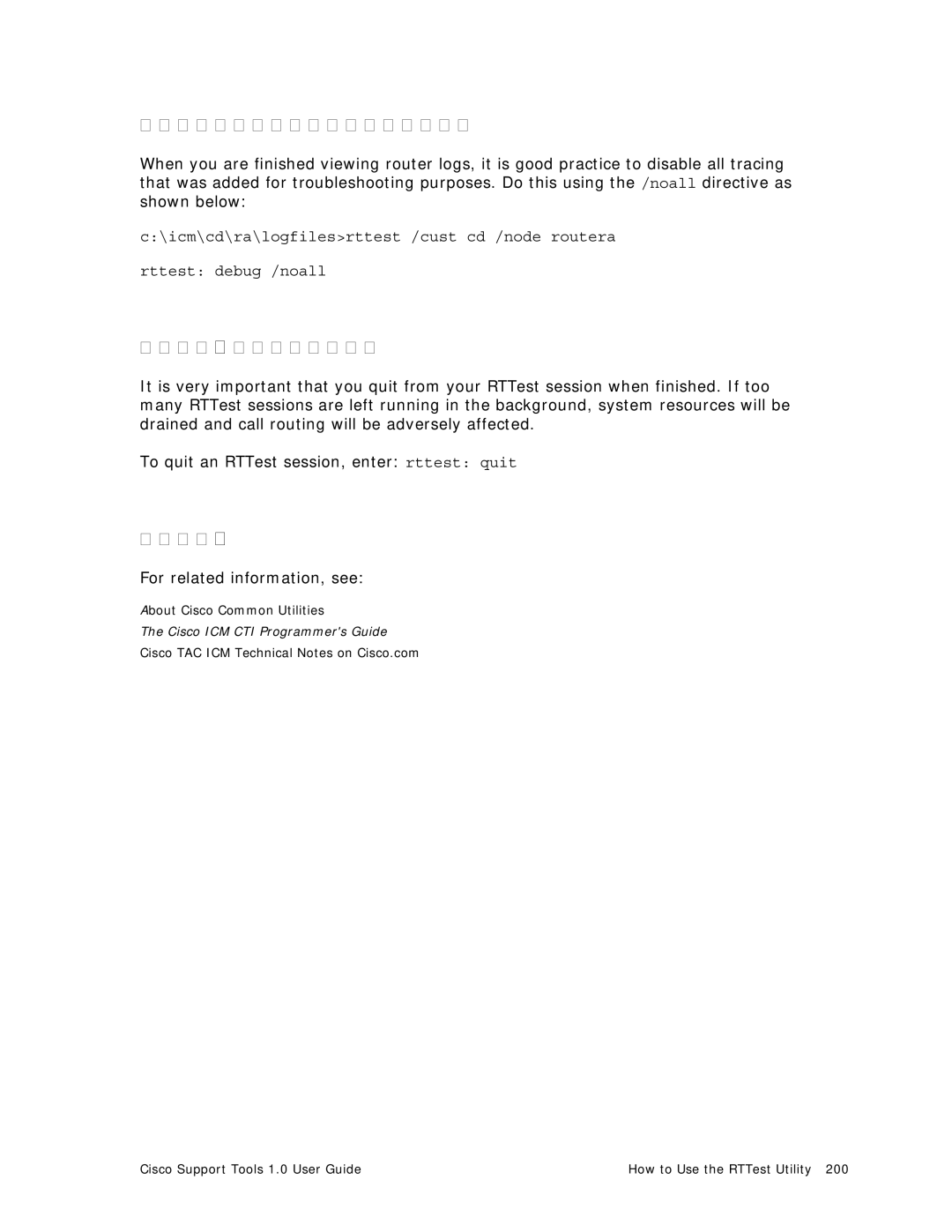 Cisco Systems 1.0 (1) manual Turning Off Debug Tracing in RTTest, Ending an RTTest Session 