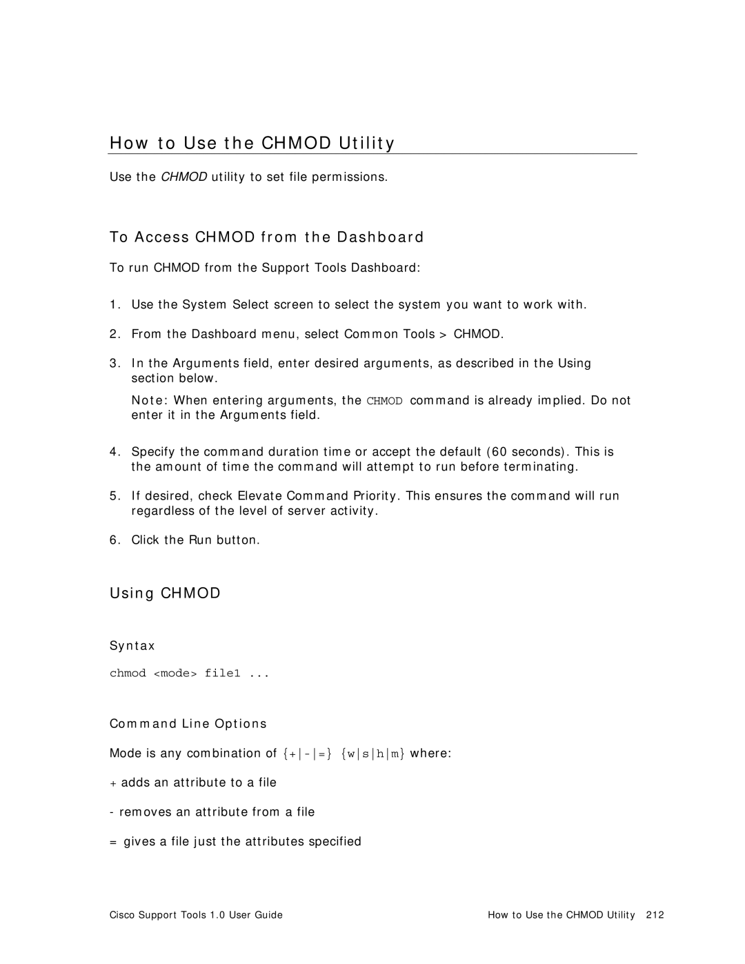 Cisco Systems 1.0 (1) manual How to Use the Chmod Utility, To Access Chmod from the Dashboard, Using Chmod 