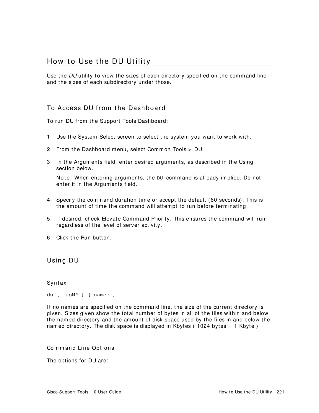 Cisco Systems 1.0 (1) manual How to Use the DU Utility, To Access DU from the Dashboard, Using DU 