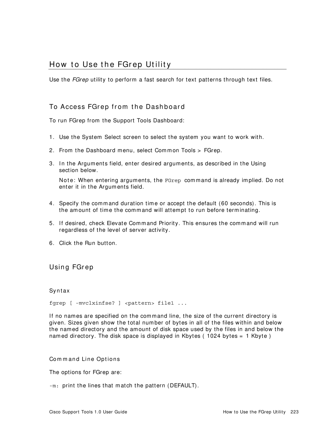 Cisco Systems 1.0 (1) manual How to Use the FGrep Utility, To Access FGrep from the Dashboard, Using FGrep 