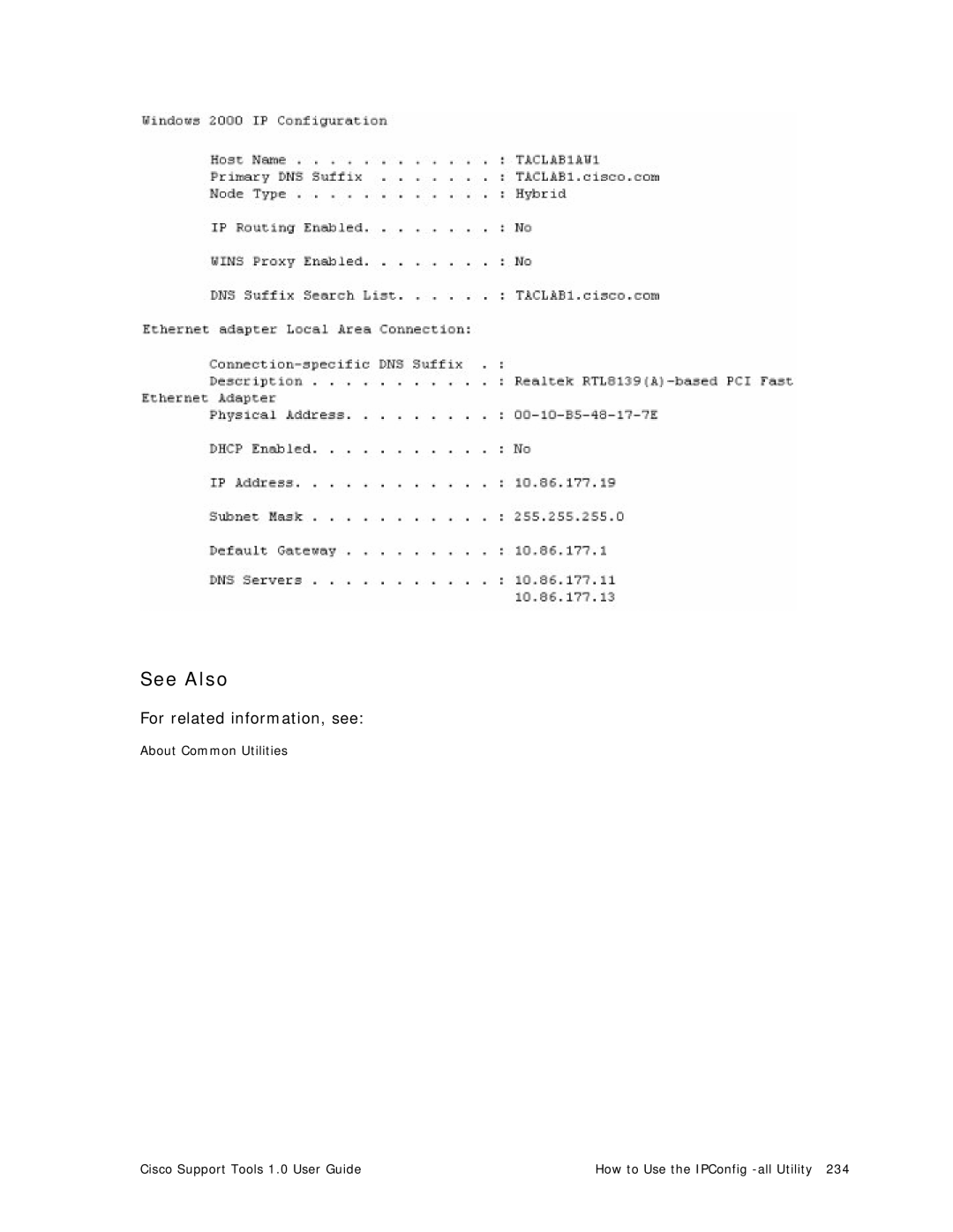 Cisco Systems 1.0 (1) manual About Common Utilities Cisco Support Tools 1.0 User Guide 