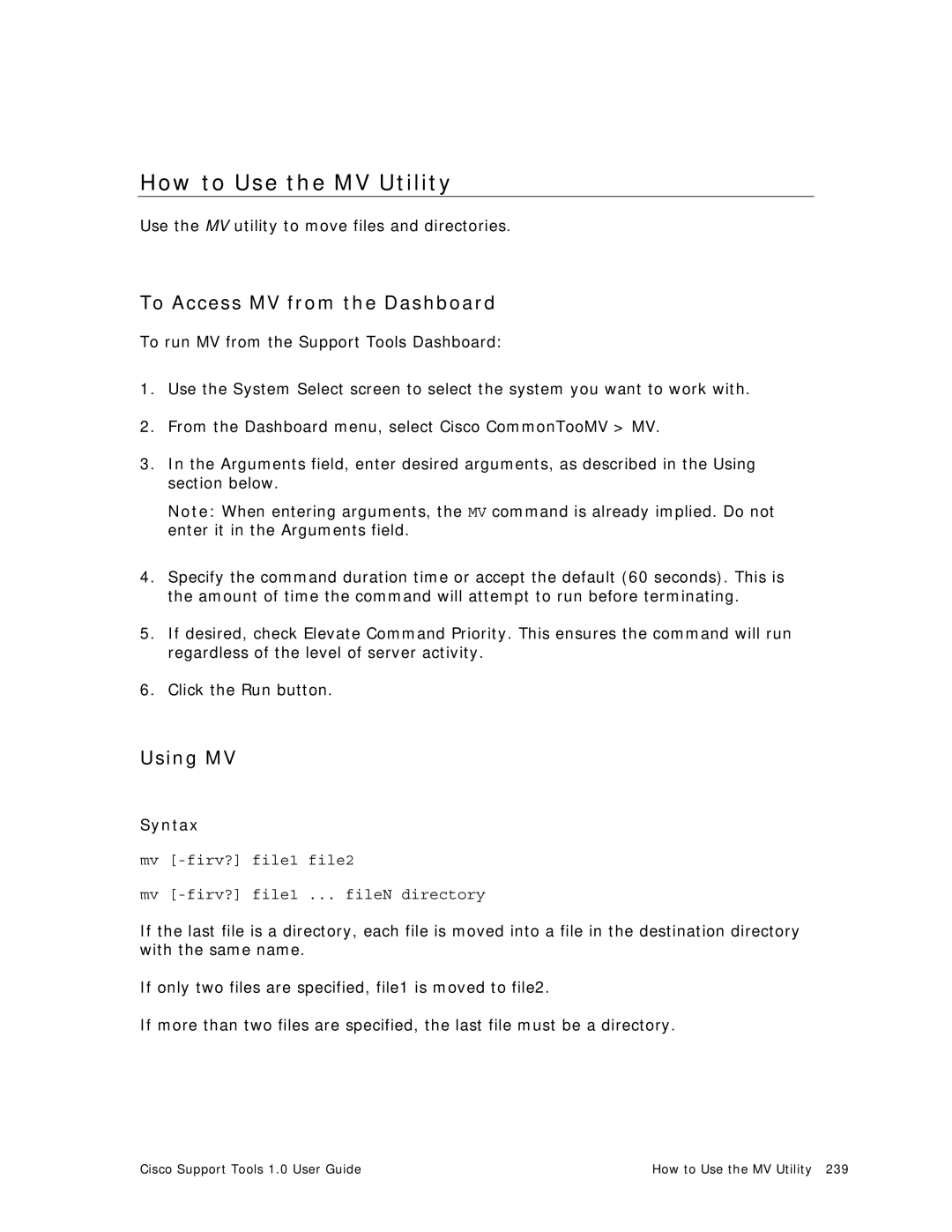 Cisco Systems 1.0 (1) manual How to Use the MV Utility, To Access MV from the Dashboard, Using MV 