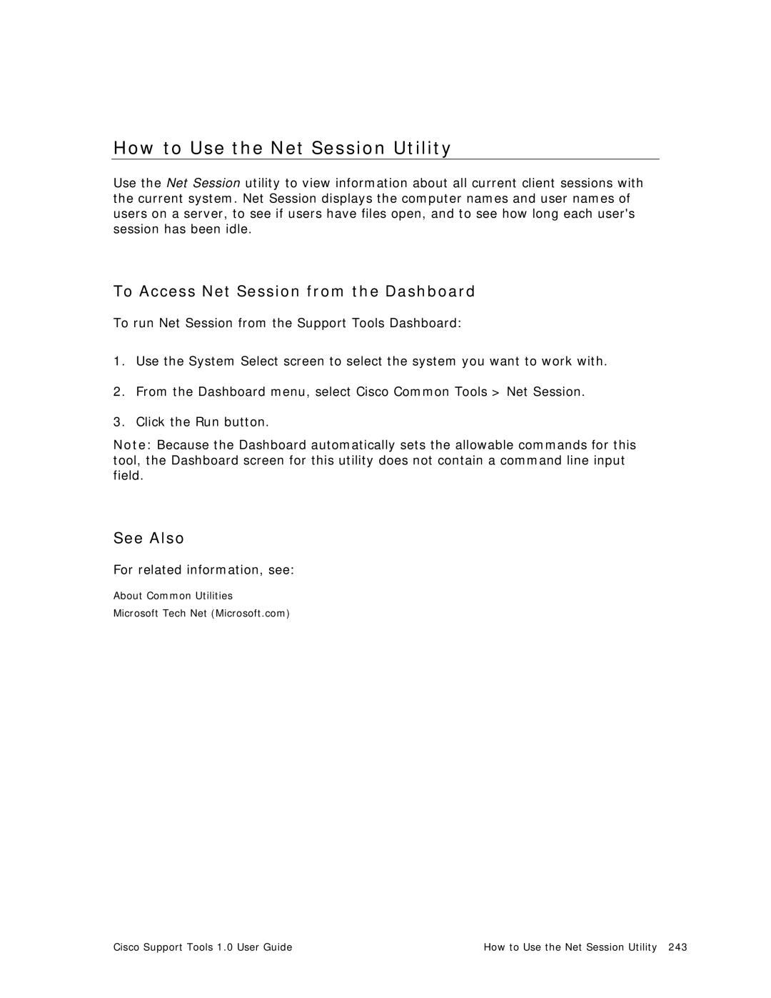 Cisco Systems 1.0 (1) manual How to Use the Net Session Utility, To Access Net Session from the Dashboard 