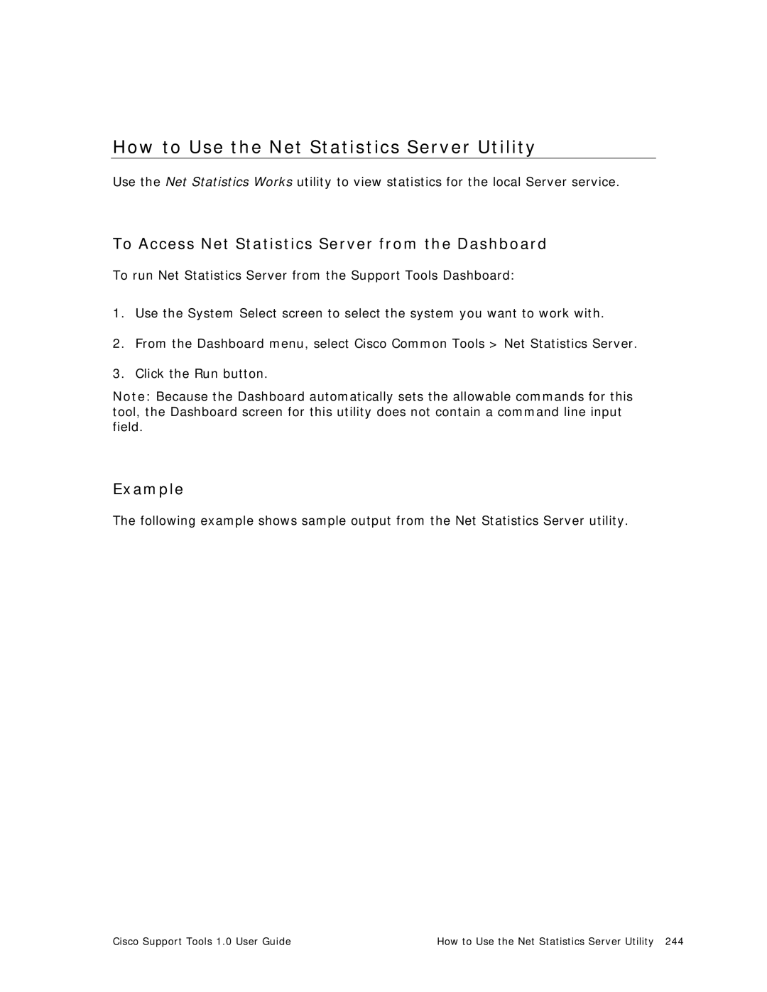 Cisco Systems 1.0 (1) How to Use the Net Statistics Server Utility, To Access Net Statistics Server from the Dashboard 