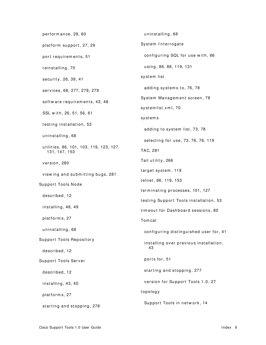 Cisco Systems 1.0 (1) manual Software requirements, 43 