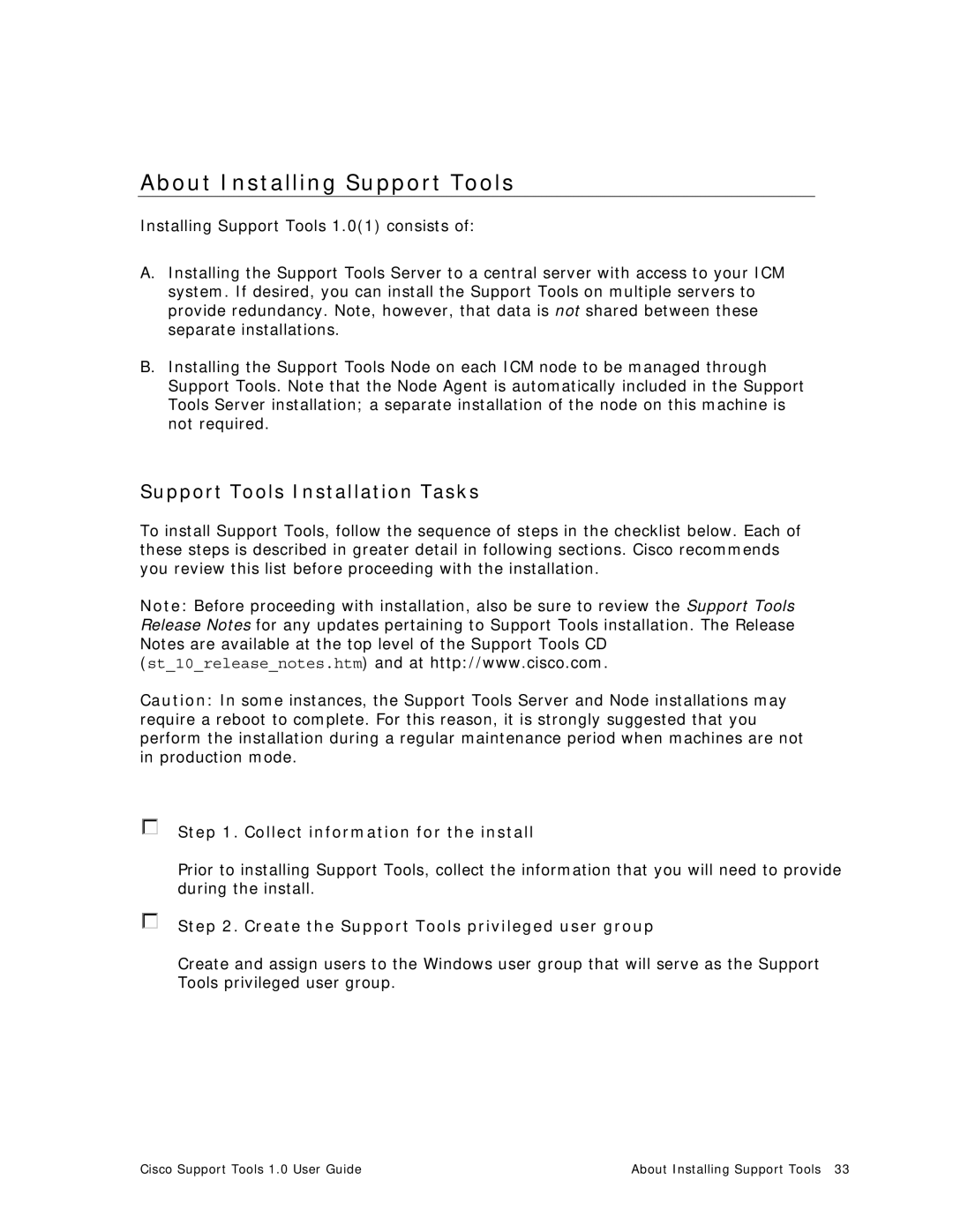 Cisco Systems 1.0 (1) manual About Installing Support Tools, Support Tools Installation Tasks 