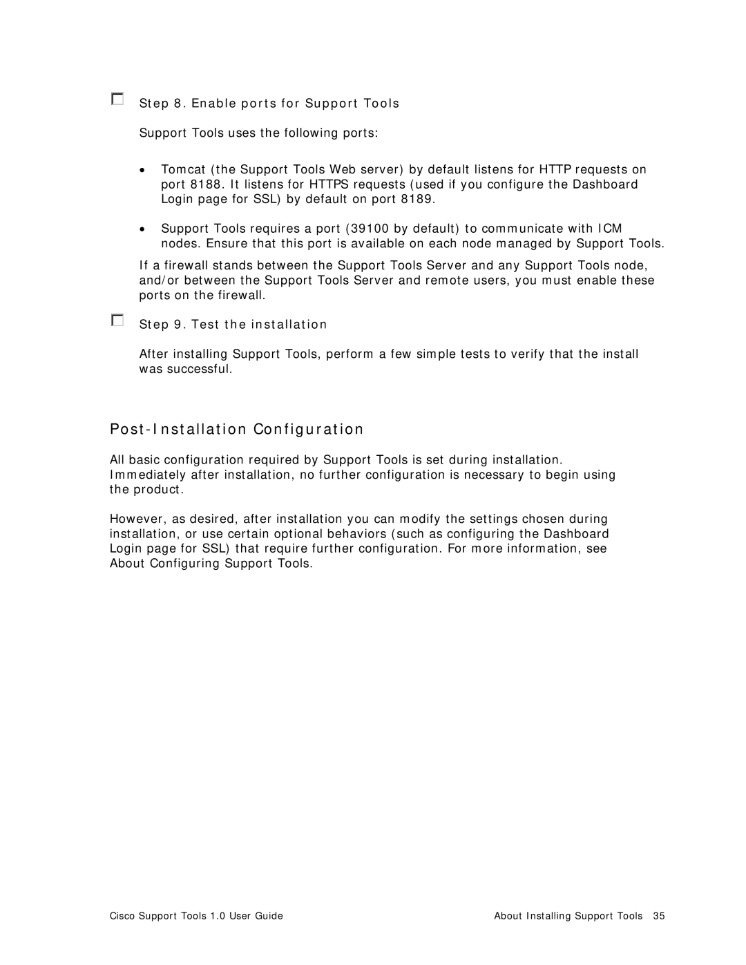 Cisco Systems 1.0 (1) manual Post-Installation Configuration, Enable ports for Support Tools, Test the installation 