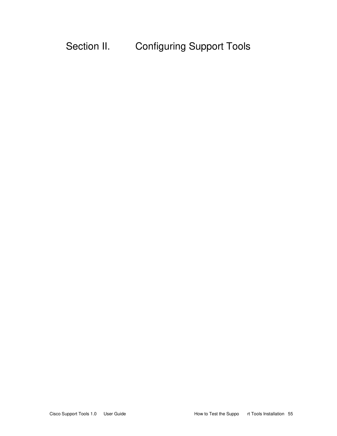 Cisco Systems 1.0 (1) manual Section II. Configuring Support Tools 