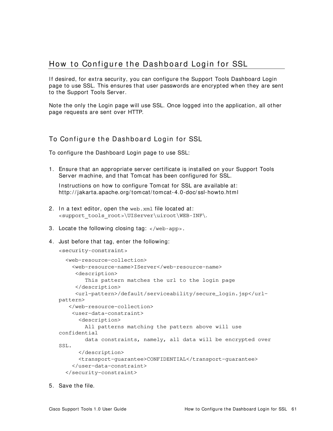 Cisco Systems 1.0 (1) manual How to Configure the Dashboard Login for SSL, To Configure the Dashboard Login for SSL 