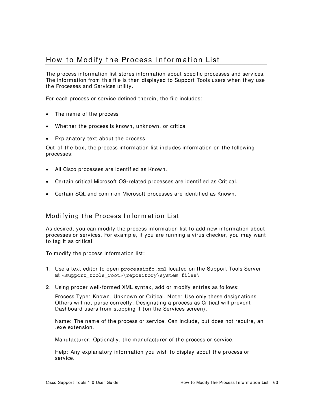 Cisco Systems 1.0 (1) manual How to Modify the Process Information List, Modifying the Process Information List 