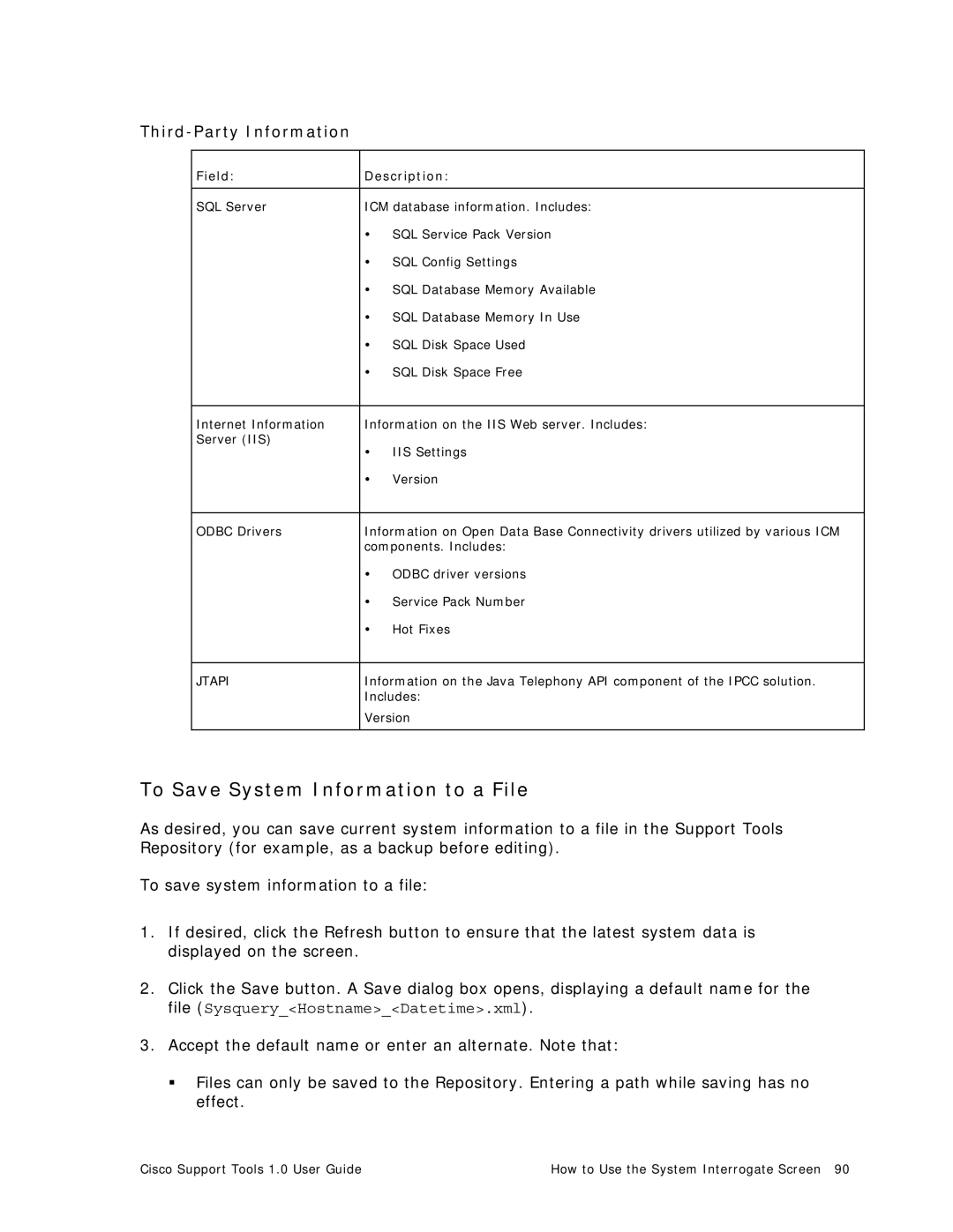 Cisco Systems 1.0 (1) manual To Save System Information to a File, Third-Party Information 