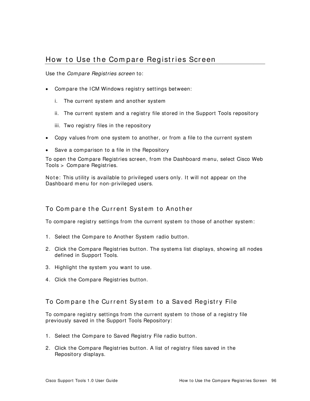 Cisco Systems 1.0 (1) manual How to Use the Compare Registries Screen, To Compare the Current System to Another 