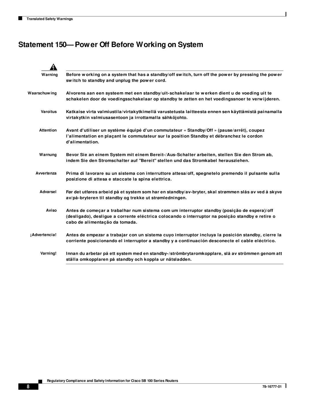 Cisco Systems 100 Series manual Statement 150-Power Off Before Working on System 