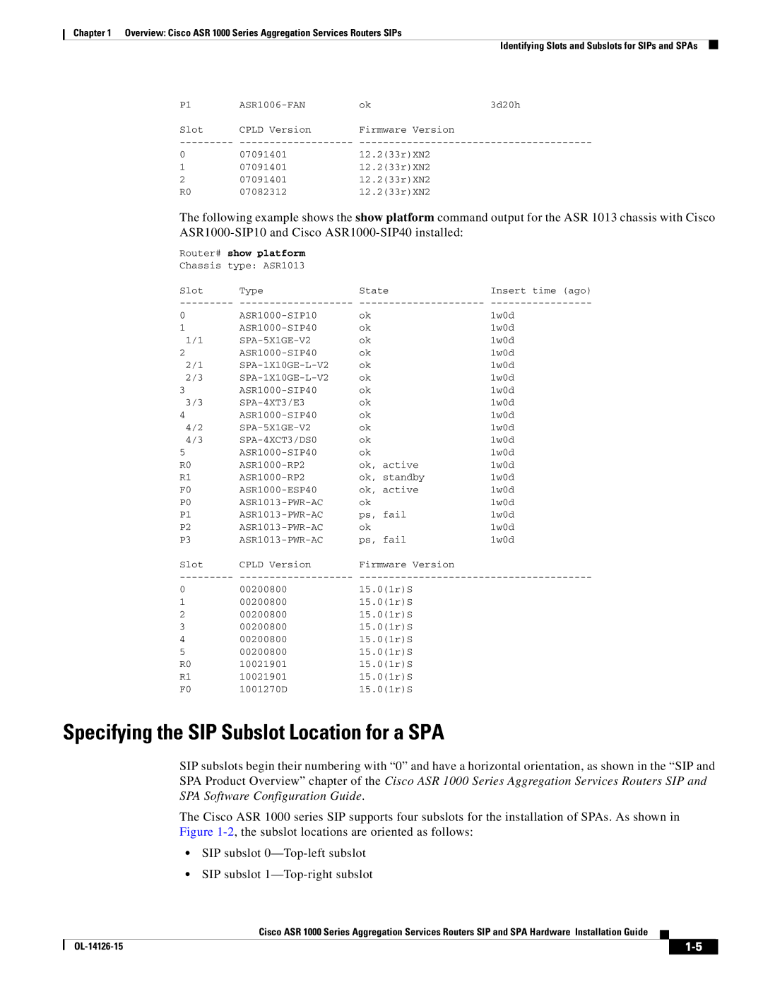 Cisco Systems 1000 manual Specifying the SIP Subslot Location for a SPA 