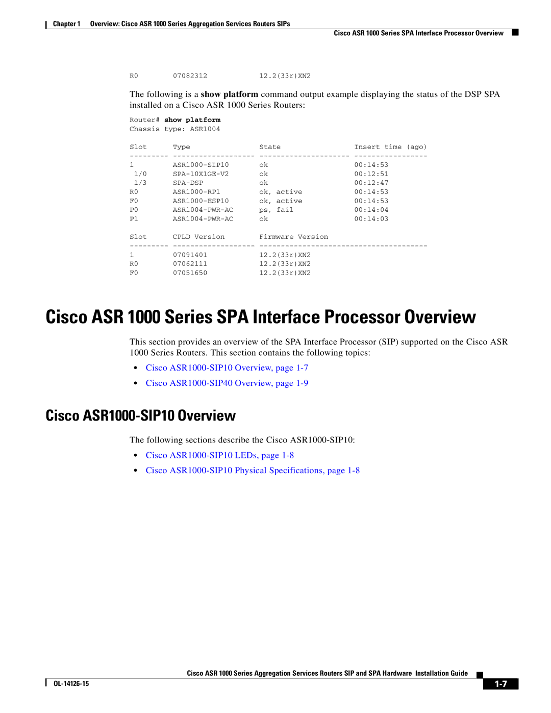 Cisco Systems manual Cisco ASR 1000 Series SPA Interface Processor Overview, Cisco ASR1000-SIP10 Overview 