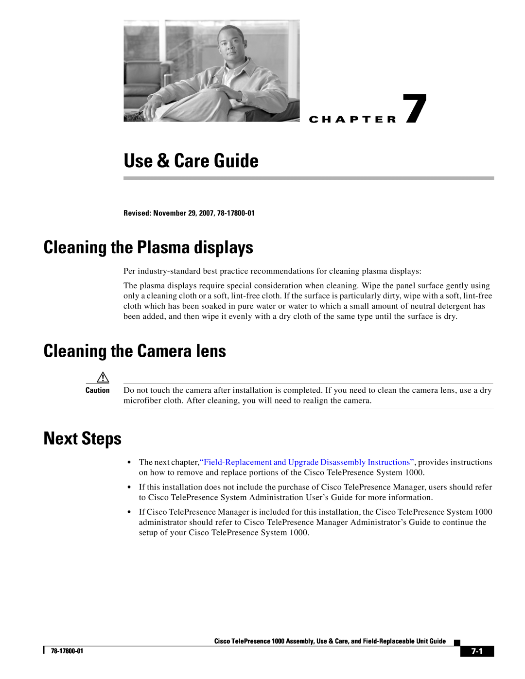 Cisco Systems 1000 manual Use & Care Guide, Cleaning the Plasma displays, Cleaning the Camera lens, Next Steps 