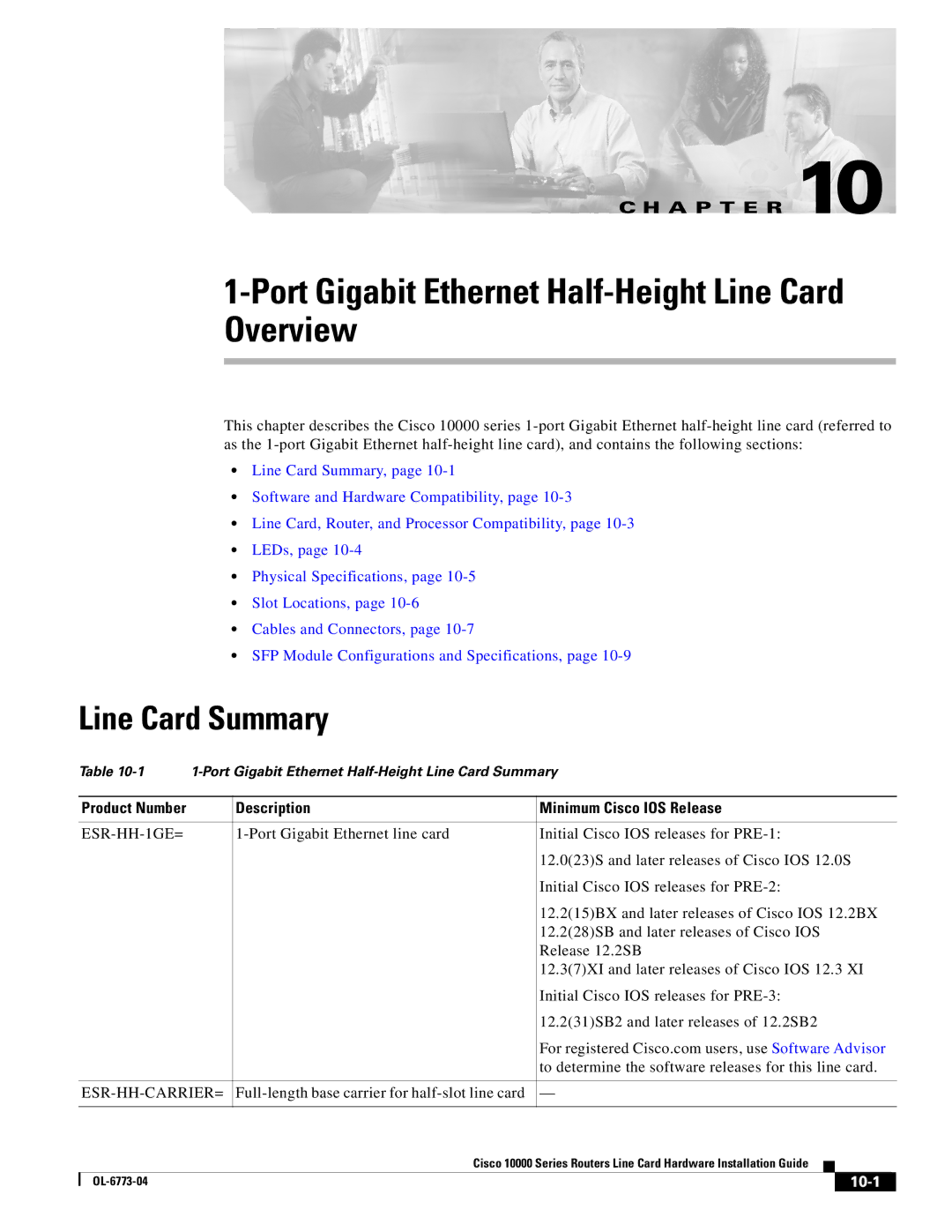 Cisco Systems 10000 Series specifications Line Card Summary, Description Minimum Cisco IOS Release, ESR-HH-1GE=, 10-1 