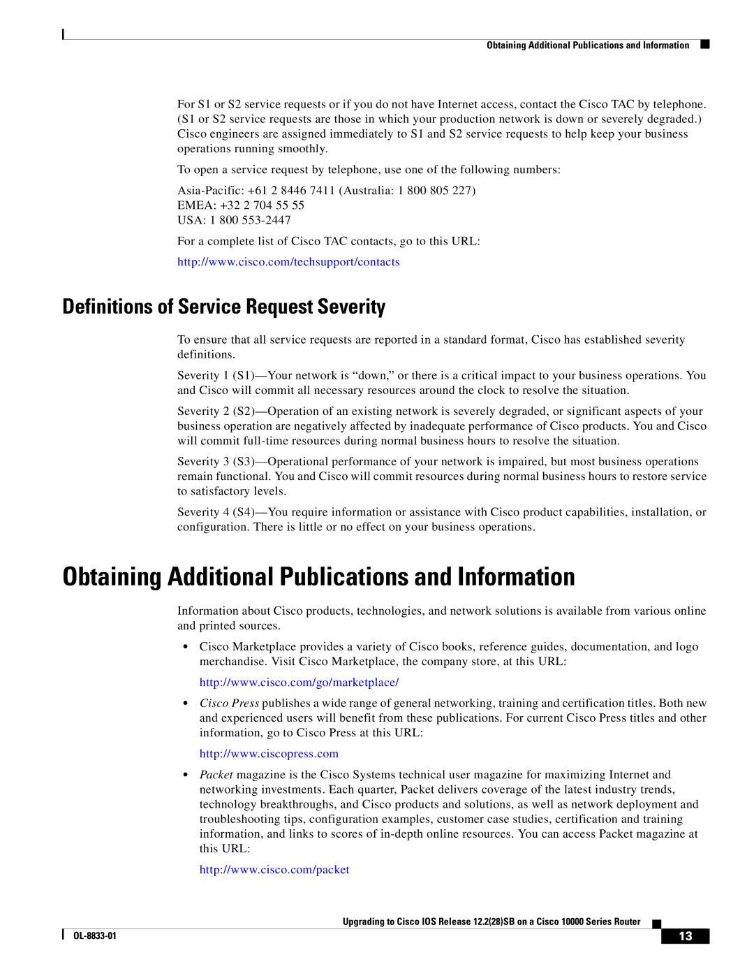 Cisco Systems 10000 Series Obtaining Additional Publications and Information, Definitions of Service Request Severity 