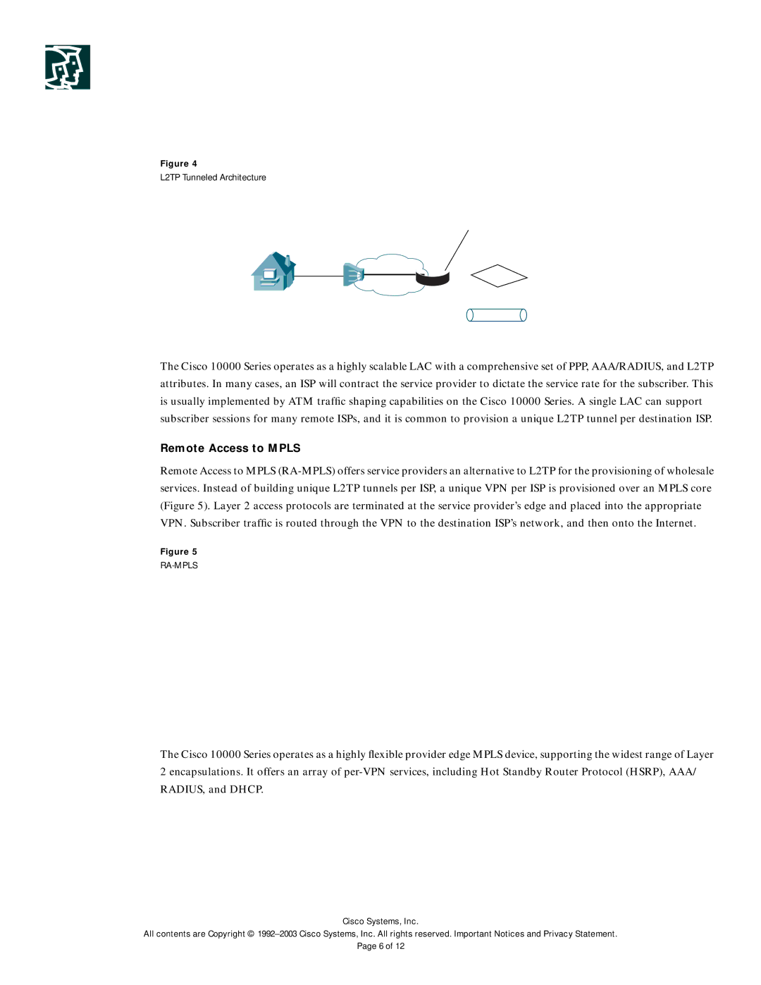 Cisco Systems 10000 manual Remote Access to Mpls 