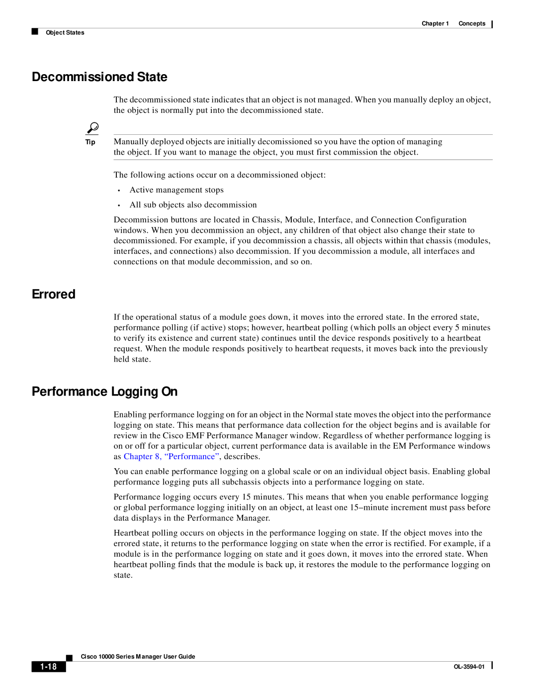 Cisco Systems 10000 manual Decommissioned State, Errored, Performance Logging On 