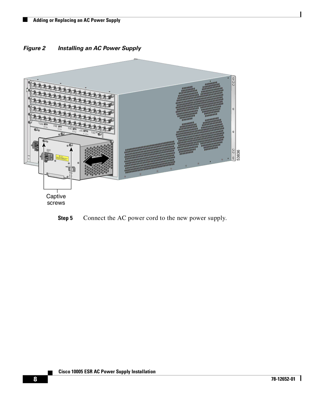 Cisco Systems 10005 manual Connect the AC power cord to the new power supply 