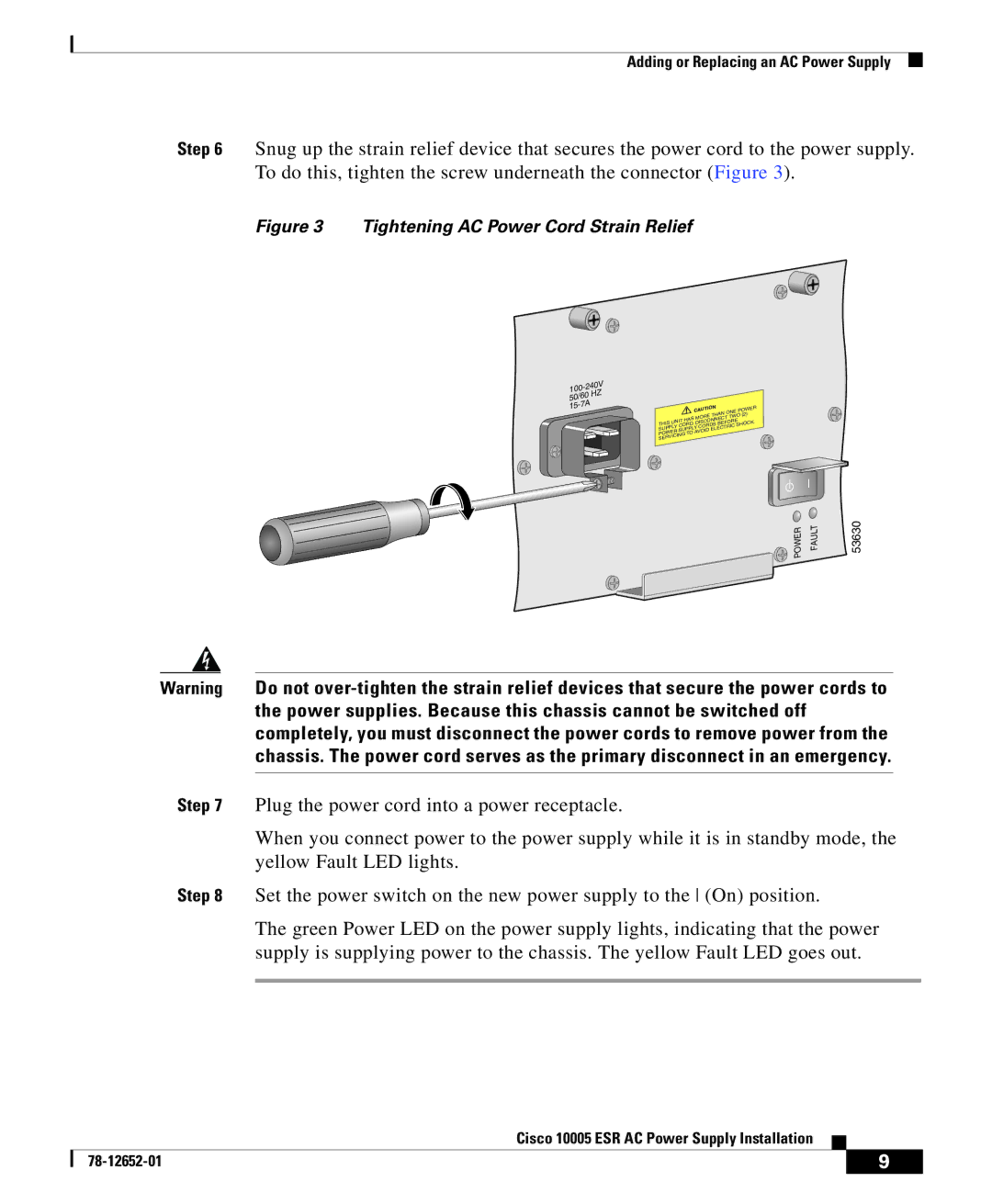 Cisco Systems 10005 manual Tightening AC Power Cord Strain Relief 