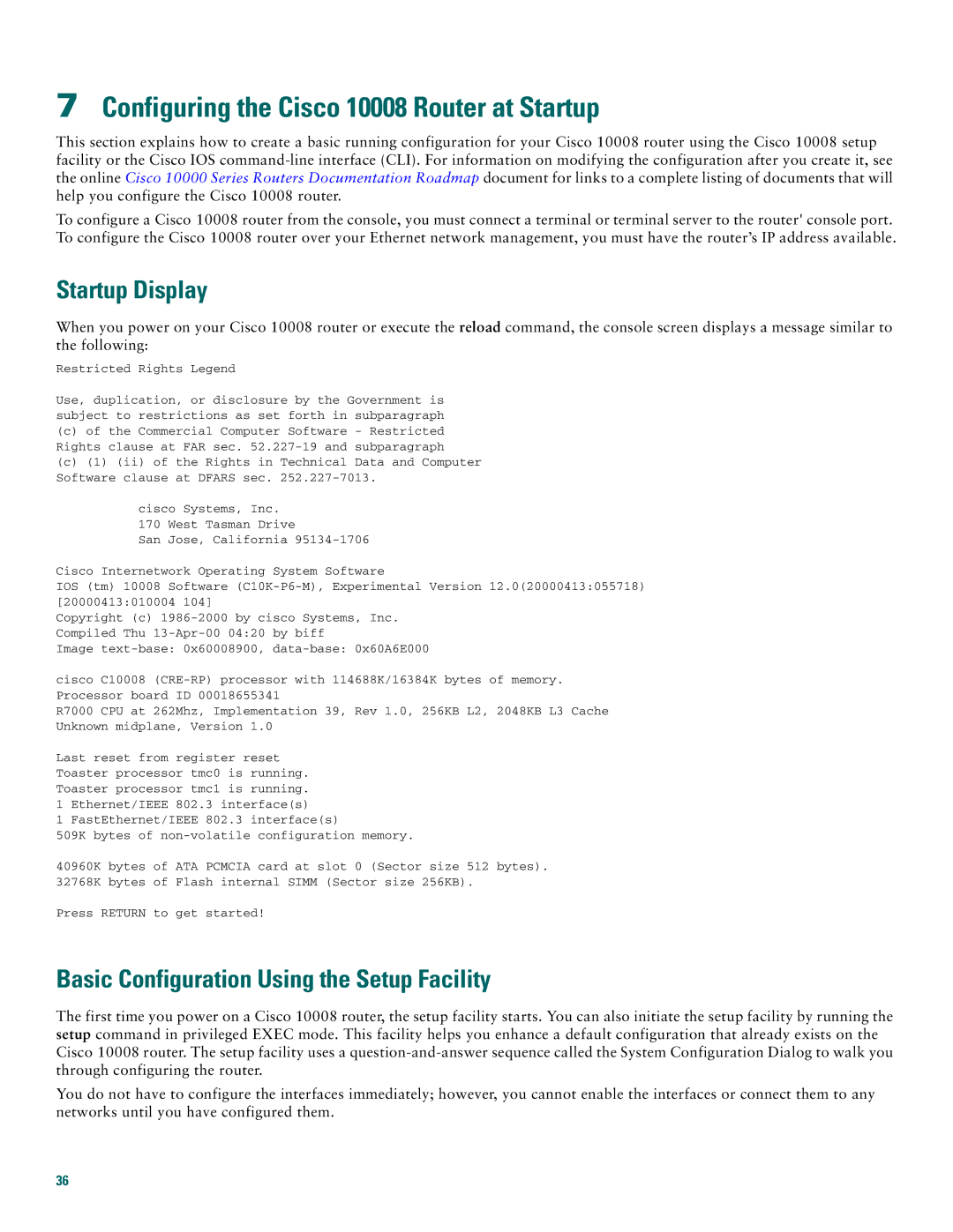 Cisco Systems quick start Configuring the Cisco 10008 Router at Startup, Startup Display 