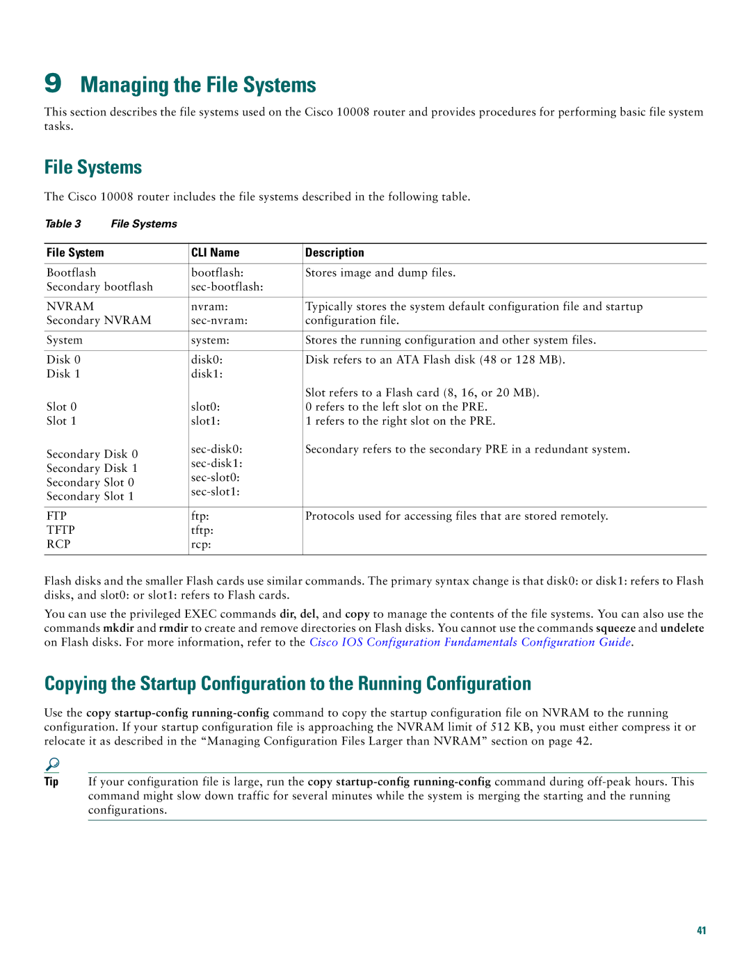 Cisco Systems 10008 quick start Managing the File Systems, CLI Name Description 