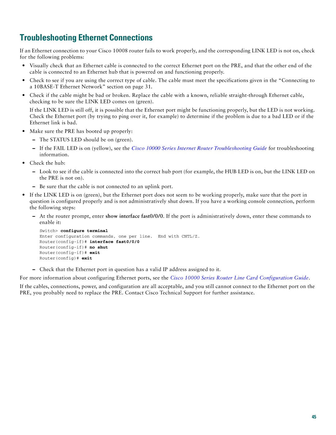 Cisco Systems 10008 quick start Troubleshooting Ethernet Connections, Switch configure terminal 