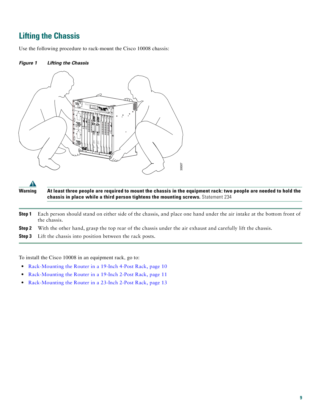 Cisco Systems 10008 quick start Lifting the Chassis 