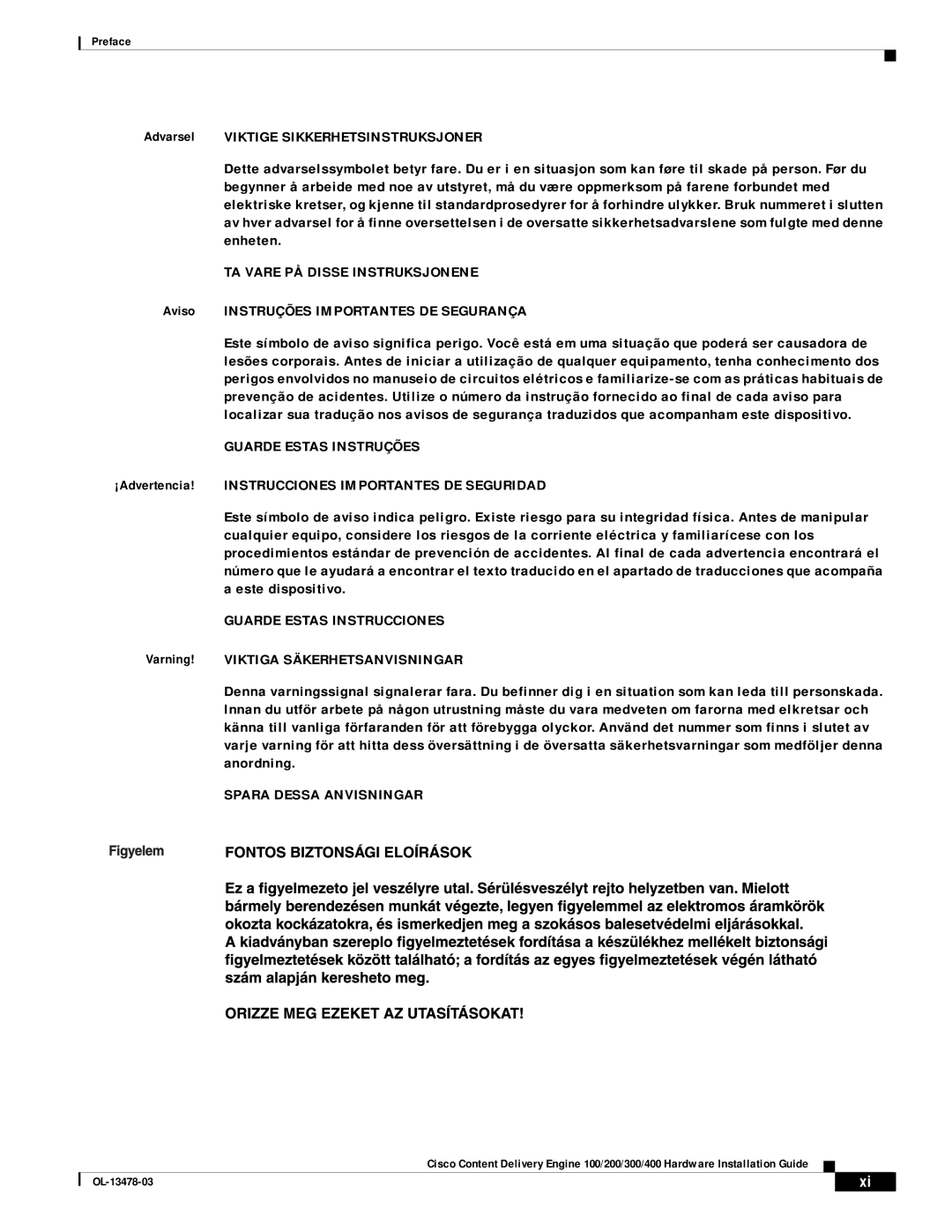 Cisco Systems 100/200/300/400 specifications TA Vare PÅ Disse Instruksjonene, Aviso Instruções Importantes DE Segurança 