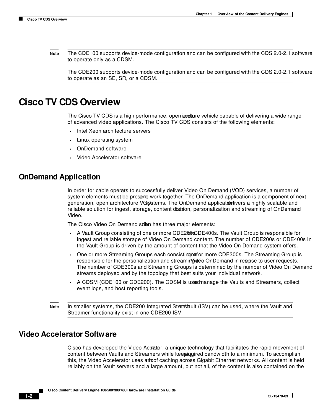 Cisco Systems 100/200/300/400 specifications Cisco TV CDS Overview, OnDemand Application, Video Accelerator Software 