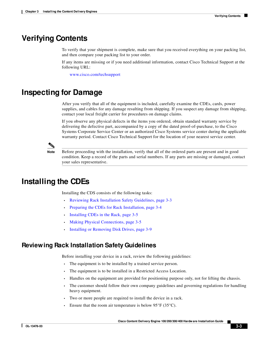 Cisco Systems 100/200/300/400 specifications Verifying Contents, Inspecting for Damage, Installing the CDEs 