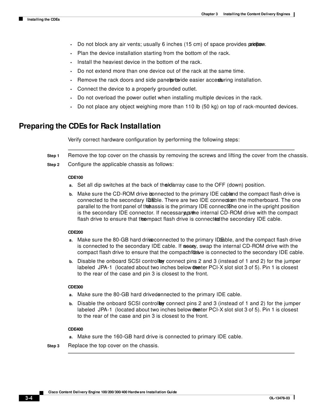 Cisco Systems 100/200/300/400 specifications Preparing the CDEs for Rack Installation, CDE100 