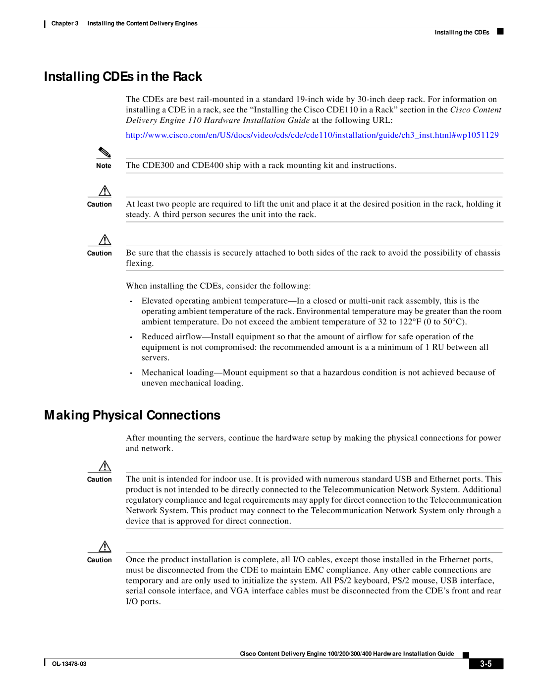 Cisco Systems 100/200/300/400 specifications Installing CDEs in the Rack, Making Physical Connections 