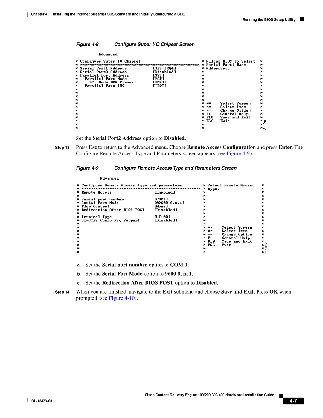 Cisco Systems 100/200/300/400 specifications Set the Serial Port2 Address option to Disabled 