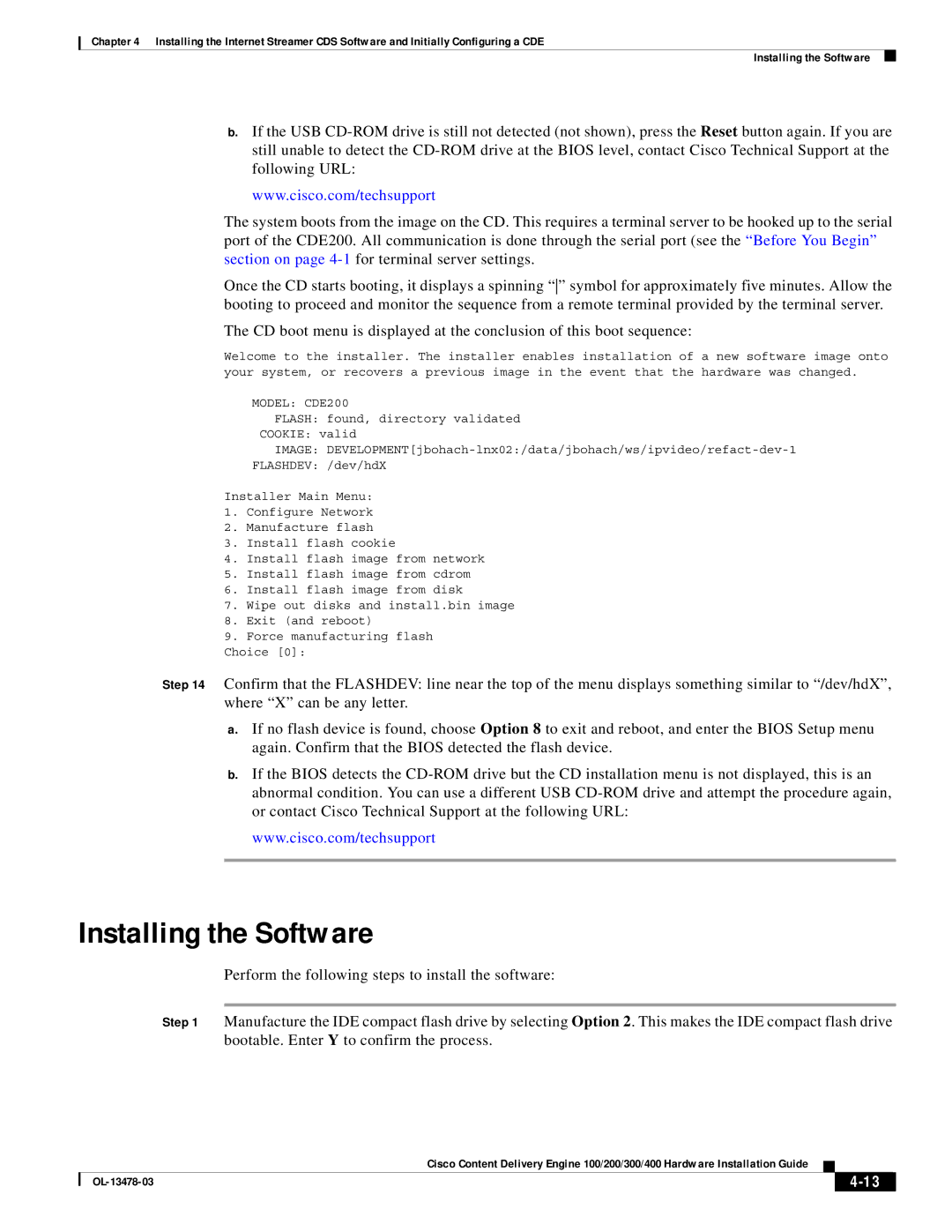 Cisco Systems 100/200/300/400 specifications Installing the Software, Model CDE200 