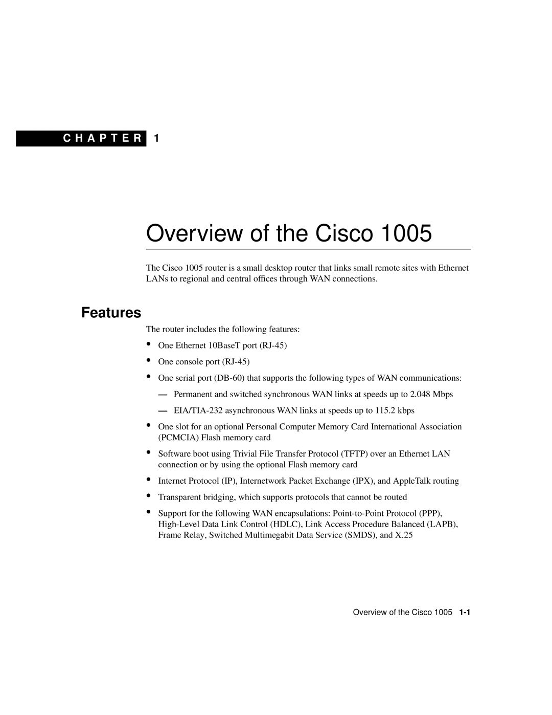 Cisco Systems 1005 manual Features, Overview of the Cisco, C H A P T E R 
