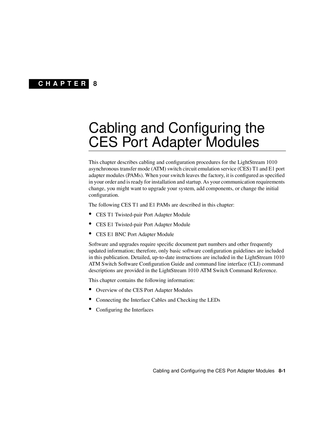 Cisco Systems 1010 manual Cabling and Configuring the CES Port Adapter Modules, C H A P T E R 