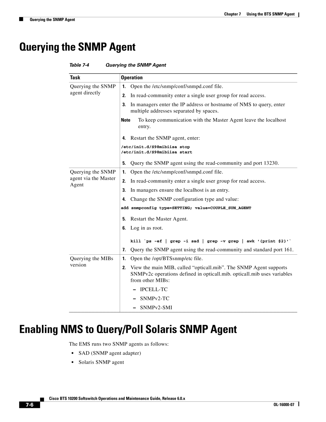 Cisco Systems 10200 manual Querying the Snmp Agent, Enabling NMS to Query/Poll Solaris Snmp Agent, Ipcell-Tc 