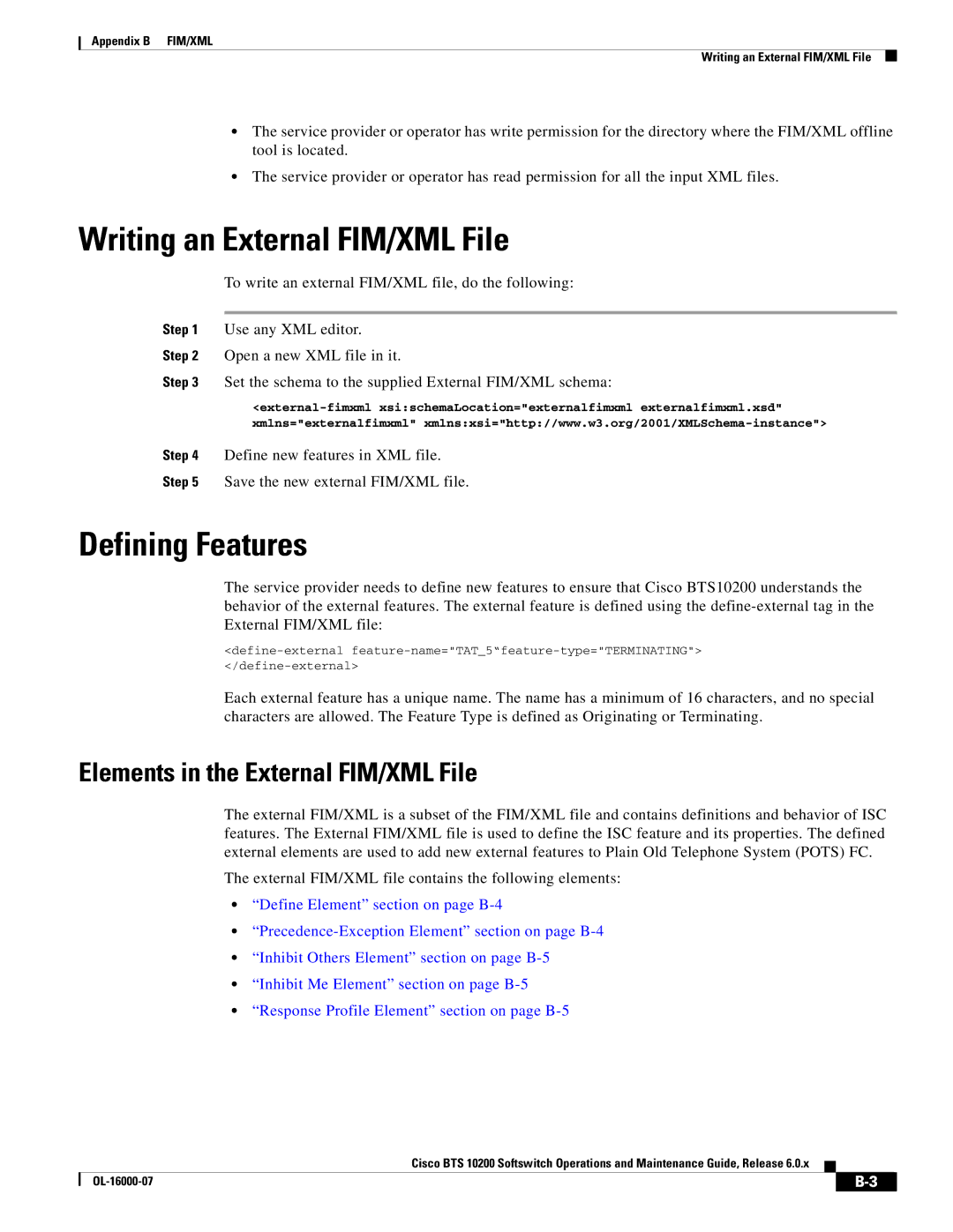 Cisco Systems 10200 manual Writing an External FIM/XML File, Defining Features, Elements in the External FIM/XML File 