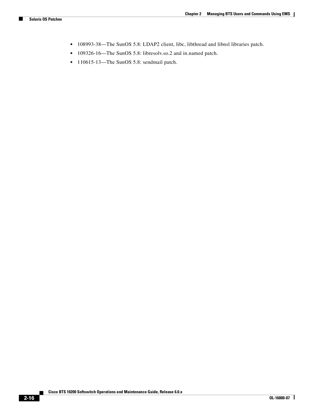 Cisco Systems 10200 manual Managing BTS Users and Commands Using EMS Solaris OS Patches 