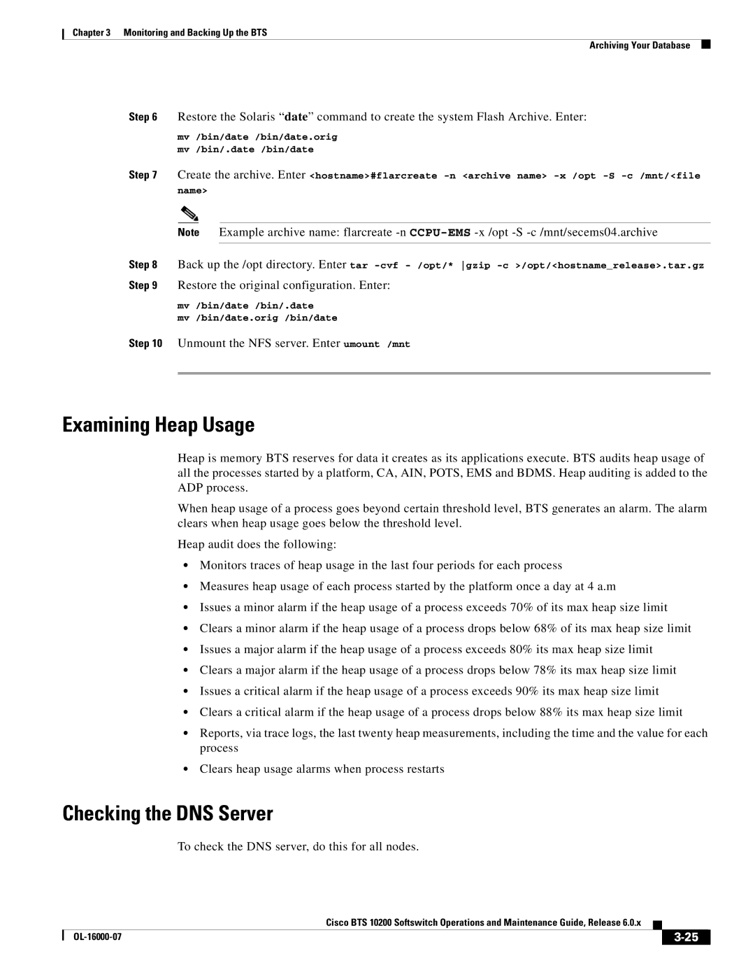 Cisco Systems 10200 manual Examining Heap Usage, Checking the DNS Server, Unmount the NFS server. Enter umount /mnt 