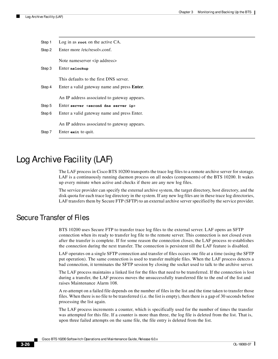 Cisco Systems 10200 Log Archive Facility LAF, Secure Transfer of Files, Enter nslookup, Enter server second dns server ip 